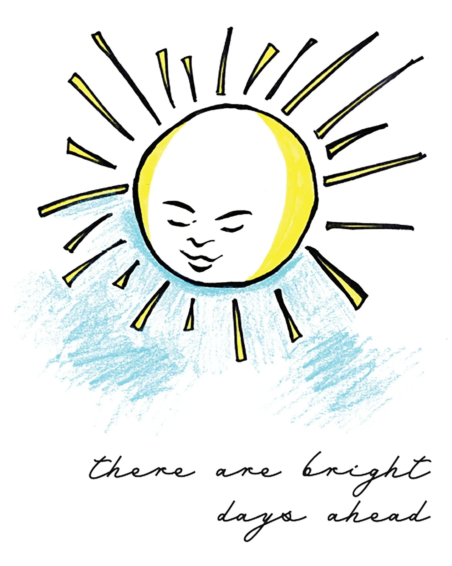 Bright Days Ahead Card